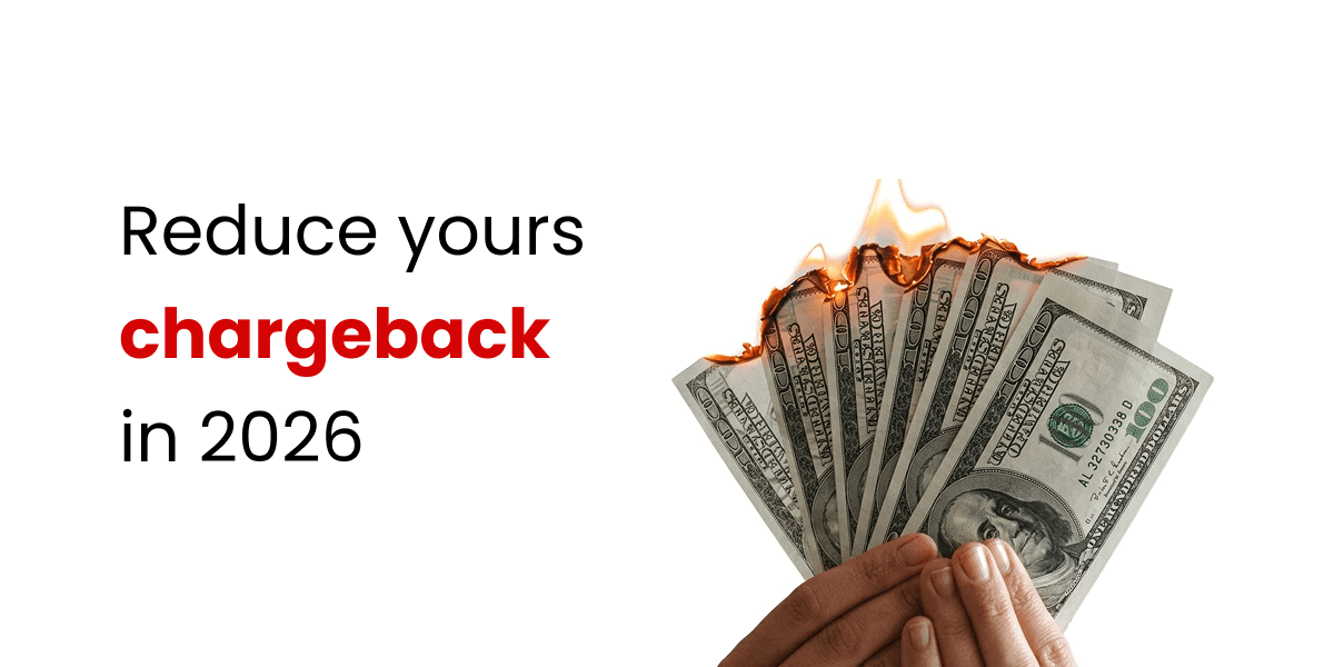 Guide to reduce chargebacks in 2026